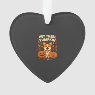 Hey There Pumpkin Corgi Halloween Pumpkins Autumn Ornament