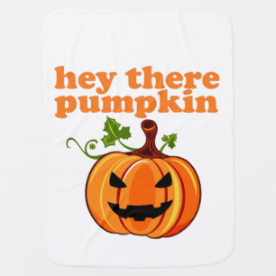 hey there pumpkin halloween baby blanket