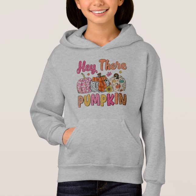 Hey There, Pumpkin Hoodie (Front)