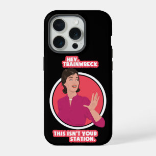 Hey Trainwreck! Black background. iPhone 15 Pro Case