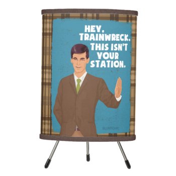Hey  Trainwreck. This Isn't Your Station. Plaid. Tripod Lamp by bluntcard at Zazzle