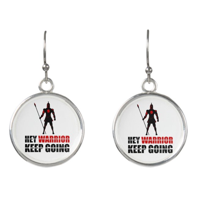 Hey warrior keep going earrings (Front)
