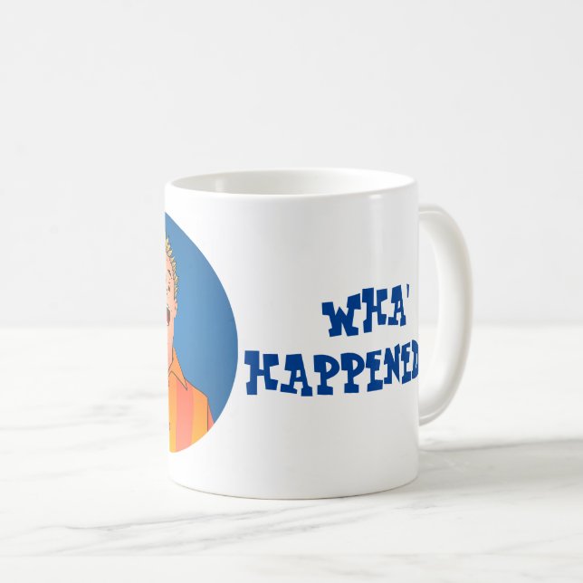 Hey! Wha' Happened?! Fred Willard Mug (Front Right)