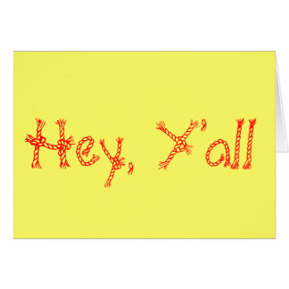 Hey, Y'all Cards