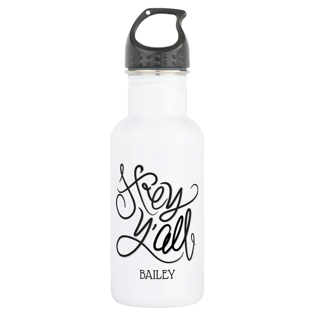 Hey Y'ALL Southern Greeting Water Bottle