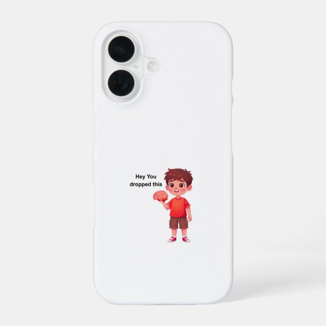 Hey You dropped this Iphone Case (Back)