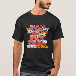 Hey You The Rock Steady Crew in Graffiti Style T-Shirt