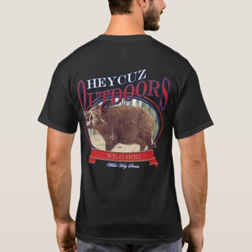 HeyCuz Outdoors Wild Hog Design T_Shirt