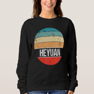Heyuan China City Trip Sweatshirt