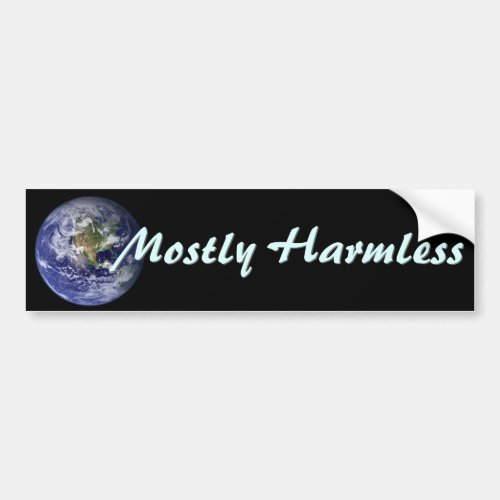 HHGTTG _ Earth _ Mostly Harmless Bumper Sticker