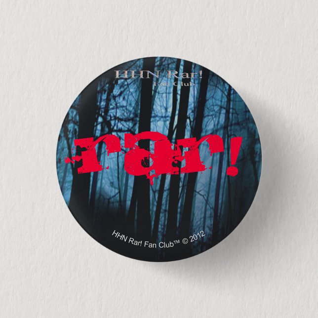 HHN Rar! Round Button 1 (Front)