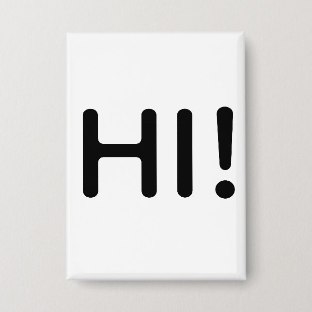 HI! BUTTON (Front)