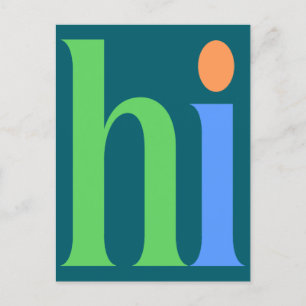 Hi, Colorful Typography Holiday Postcard