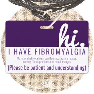hi fibromyalgia patience pvc badge
