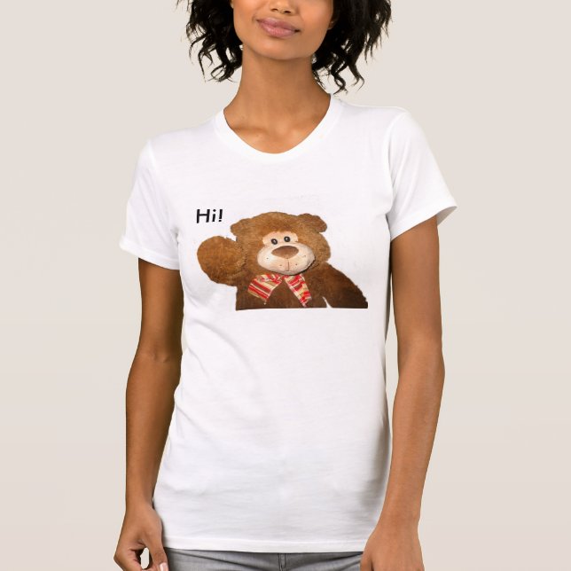 Hi! Goodbye! Stuffed Teddy Bear Shirt (Front)