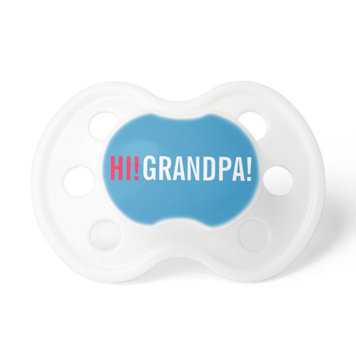 Hi Grandpa Pregnancy Announcement   Blue Pacifiers