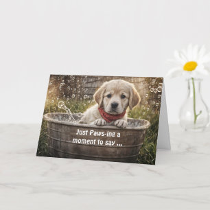 Hi Hello Cute Yellow Lab Puppy in a Tub Bubbles Card