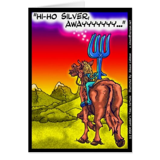 Hi Ho Silver? Fun Lone Ranger Parody Cartoon Gifts (Front)