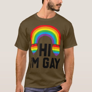 Hi I'm Gay Pride Month Pride Day Pride Flag Colors T-Shirt