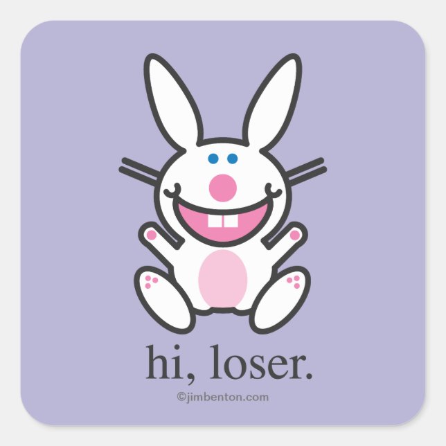 Hi Loser Square Sticker (Front)