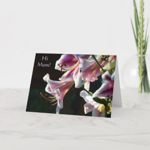 Hi Mom! custom cards Pink Lilies Easter Birthdays