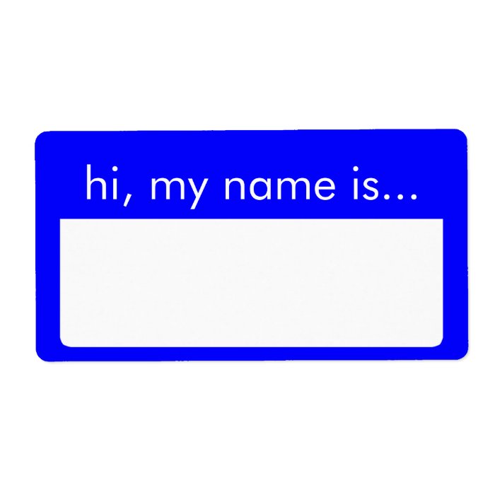 Hi, My Name is, Blue Name Tag Labels Custom Shipping Labels