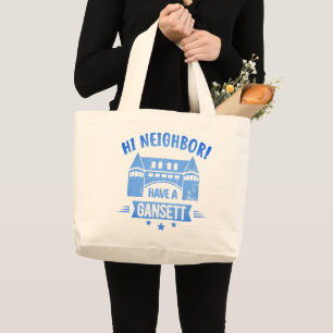Hi Neighbor Have A Gansett Retro Style Gift Large Tote Bag