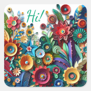 Hi! Paper Quilling Colorful Flowers Square Sticker