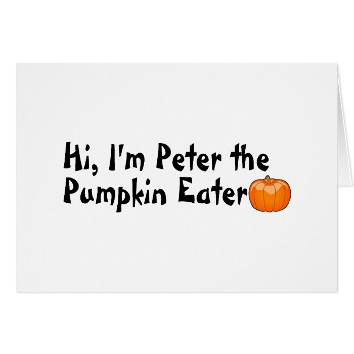 Hi Peter The Pumpkin Eater Cards