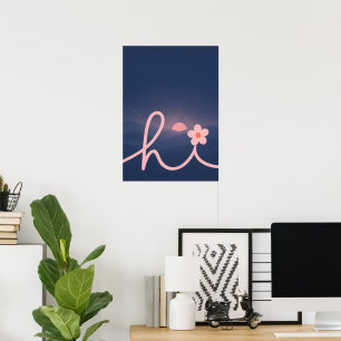 "hi" Script Mountain Sunset Design Poster