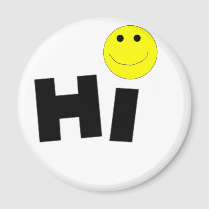 Hi (Smiley Face) Refrigerator Magnets