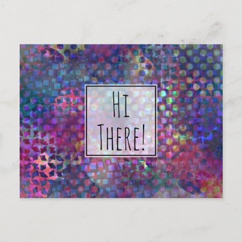 Hi There Multicolored Digital Abstract Art Postcard