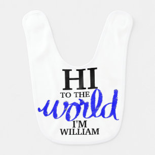Hi To The World Baby NAME Blue Baby Bib