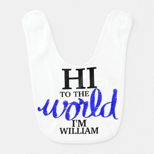 Hi To The World Baby NAME Blue Baby Bib (Front)
