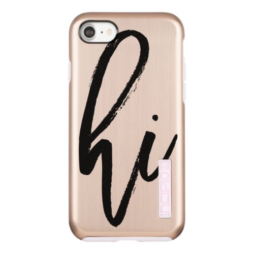 Hi | Trendy and Cool Modern Script Typography Incipio DualPro Shine iPhone 8/7 Case