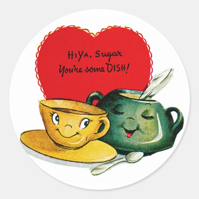 Hi Ya Sugar You're Some DISH! Classic Round Sticker (Front)