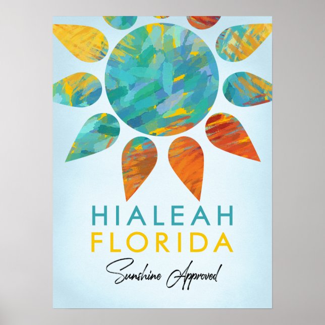 Hialeah Florida Sunshine Travel Poster (Front)