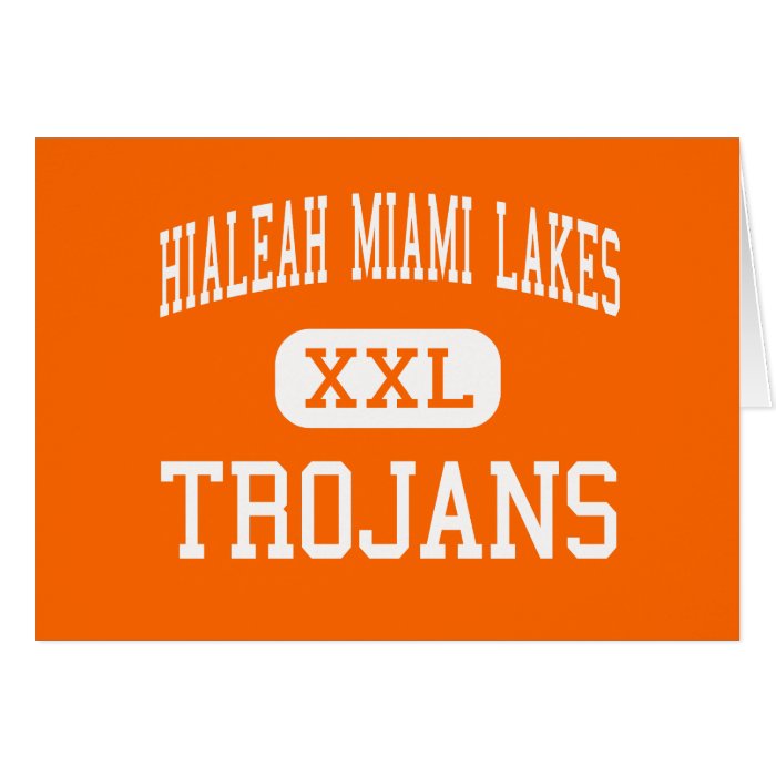 Hialeah Miami Lakes   Trojans   High   Hialeah Cards