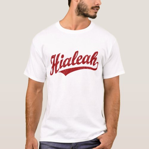 Hialeah script logo in red distressed T_Shirt