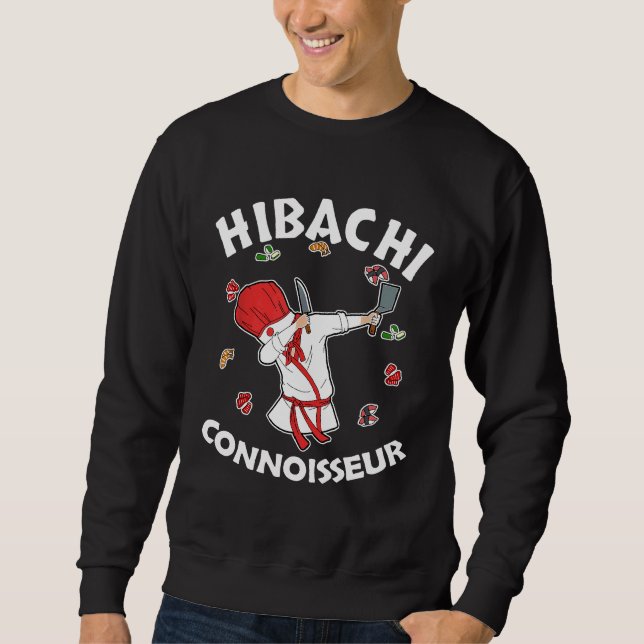 Hibachi Chef Costume Hibachi Connoisseur Japanese  Sweatshirt (Front)