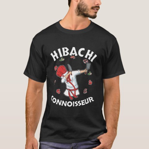 Hibachi Chef Costume Hibachi Connoisseur Japanese  T_Shirt