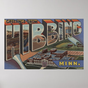 Hibbing, Minnesota - Large Letter Scenes Poster