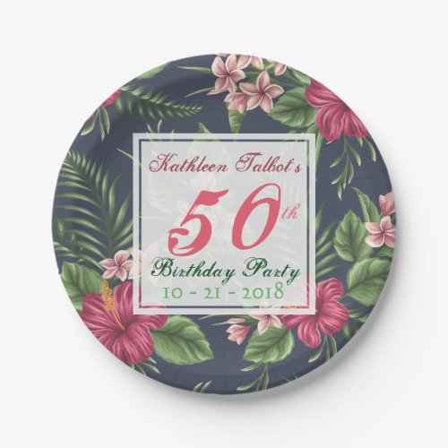 Hibiscus 50th Birthday Party Paper Plate