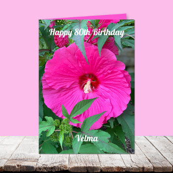 Hibiscus 80th Birthday For Her Card by KathyHenis at Zazzle