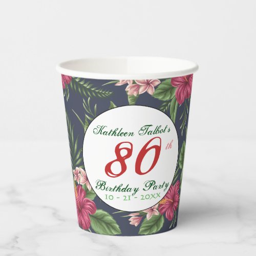 Hibiscus 80th Birthday Party Paper Cup
