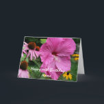 Hibiscus And Flower Friends Personalized Birthday  Card<br><div class="desc">Gorgeous pink hibiscus and flower friends from the garden.  Flower photography by Susan.  Click on Customize to change font size,  style,  and color,  and to add or delete text.</div>