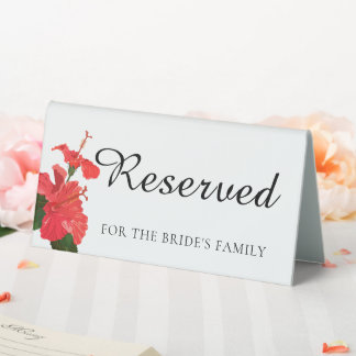 Hibiscus flower wedding Table Tent Sign