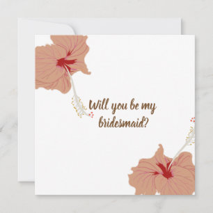 Hibiscus Flowers Bridesmaid Wedding Card