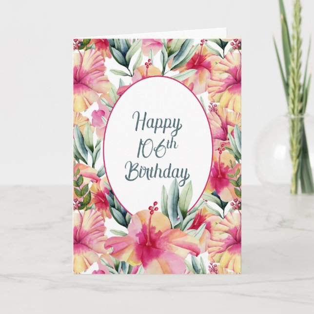 Hibiscus Garden for 106th Birthday Card (Front)