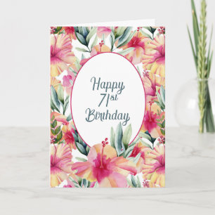 Hibiscus Garden for 71st Birthday Card